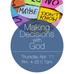 Making Decisions with God